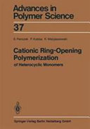 Cationic ring-opening polymerization of heterocyclic monomers (1) : Mechanisms.