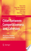 Cities between competitiveness and cohesion : discourses, realities and implementation /