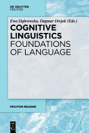 Cognitive linguistics - foundations of language.