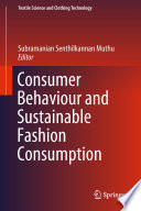 Consumer Behaviour and Sustainable Fashion Consumption /