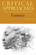 Critical approaches to literature : feminist /