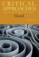 Critical approaches to literature : moral /