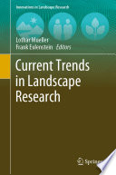 Current Trends in Landscape Research /