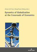 DYNAMICS OF GLOBALIZATION AT THE CROSSROADS OF ECONOMICS.