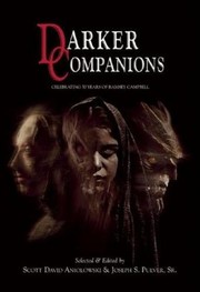 Darker companions : celebrating 50 years of Ramsey Campbell /