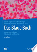 Das Blaue Buch : Chemotherapie-Manual Hamatologie und Onkologie /