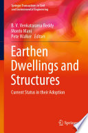 Earthen Dwellings and Structures : Current Status in their Adoption /
