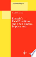 Einstein's Field Equations and Their Physical Implications.