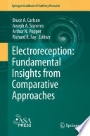 Electroreception: Fundamental Insights from Comparative Approaches /