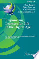 Empowering Learners for Life in the Digital Age : IFIP TC 3 Open Conference on Computers in Education, OCCE 2018, Linz, Austria, June 24-28, 2018, Revised Selected Papers /
