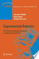 Experimental robotics : the 10th International Symposium on Experimental Robotics /