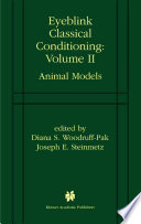 Eyeblink Classical Conditioning : Vol. 2: Animal Models.