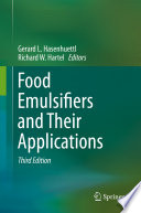 Food Emulsifiers and Their Applications /