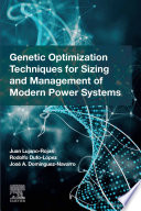 Genetic optimization techniques for sizing and management of modern power systems /