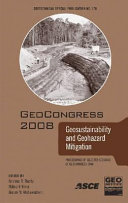 GeoCongress 2008 : Geosustainability and Geohazard Mitigation /
