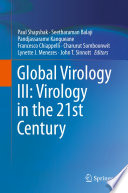 Global Virology III: Virology in the 21st Century /
