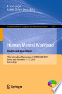 Human Mental Workload: Models and Applications : Third International Symposium, H-WORKLOAD 2019, Rome, Italy, November 14-15, 2019, Proceedings /