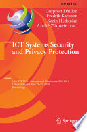 ICT Systems Security and Privacy Protection : 34th IFIP TC 11 International Conference, SEC 2019, Lisbon, Portugal, June 25-27, 2019, Proceedings /