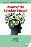 INNOVATION AND BEHAVIORAL STRATEGY