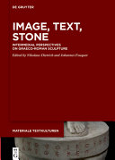 Image, Text, Stone : Intermedial Perspectives on Graeco-Roman Sculpture.