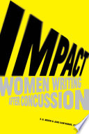 Impact : women writing after concussion /