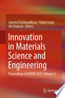 Innovation in Materials Science and Engineering : Proceedings of ICEMIT 2017, Volume 2 /