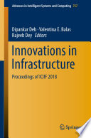 Innovations in Infrastructure : Proceedings of ICIIF 2018 /