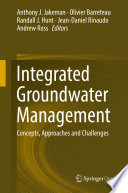 Integrated Groundwater Management : Concepts, Approaches and Challenges /