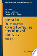 International Conference on Advanced Computing Networking and Informatics : ICANI-2018 /