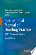 International Manual of Oncology Practice : iMOP - Principles of Oncology /