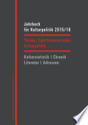 Jahrbuch Für Kulturpolitik 2015/16 : Transformatorische Kulturpolitik.