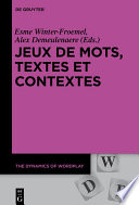 Jeux de mots, textes et contextes /