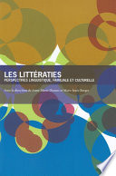 Les litteraties : perspectives linguistique, familiale et culturelle /