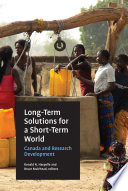 Long-term solutions for a short-term world : Canada and research development /