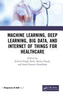 MACHINE LEARNING, DEEP LEARNING, BIG DATA, AND INTERNET OF THINGS FOR