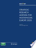 META-NET Strategic Research Agenda for Multilingual Europe 2020 /