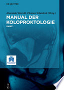 Manual der Koloproktologie, Band 1 /
