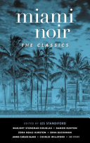 Miami noir : the classics /