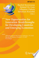 New Opportunities for Innovation Breakthroughs for Developing Countries and Emerging Economies : 19th International TRIZ Future Conference, TFC 2019, Marrakesh, Morocco, October 9-11, 2019, Proceedings /
