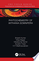 PHYTOCHEMISTRY OF WITHANIA SOMNIFERA