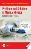 PROBLEMS AND SOLUTIONS IN MEDICAL PHYSICS radiotherapy physics.