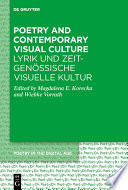 Poetry and Contemporary Visual Culture / Lyrik und zeitgenössische Visuelle Kultur /