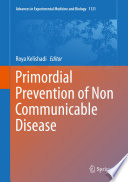 Primordial Prevention of Non Communicable Disease /