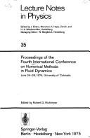 Proceedings of the Fourth International Conference on Numerical Methods in Fluid Dynamics : June 24-28, 1974, University of Colorado.