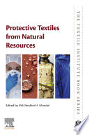 Protective Textiles from Natural Resources /