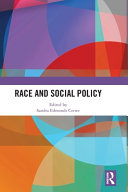 RACE AND SOCIAL POLICY.