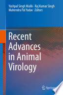 Recent Advances in Animal Virology /