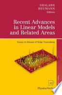 Recent advances in linear models and related areas /