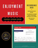 Recordings Disc : For the Enjoyment of Music, Essential Listening Edition, Second Edition.