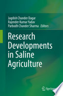 Research Developments in Saline Agriculture /